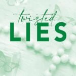 Twisted Lies: the must-read fake dating romance