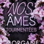 Nos âmes tourmentées