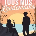 Tous nos lendemains