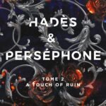 Hadès et Perséphone – Tome 2: A touch of ruin