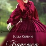 La chronique des Bridgerton (Tome 6) – Francesca