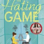 The Hating Game: the TikTok sensation! The perfect enemies to lovers romcom