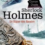 Sherlock Holmes : Le Signe des quatre