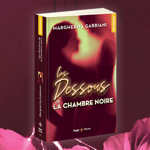 Les dessous de la chambre noire de Margherita Gabbiani