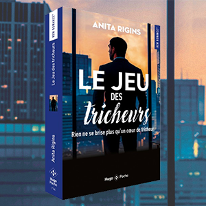 Le Jeu des Tricheurs Anita Rigins