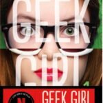 Geek Girl – tome 01 (1)