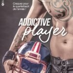 Addictive Player, intégrale (Addictive Love)
