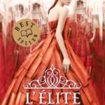 La Sélection tome 02 : L’Elite (2)