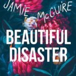 Beautiful Disaster