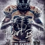 The Heart Beat (Heart Players t. 2)