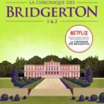 La chronique des Bridgerton: Tomes 1&2-Édition brochée