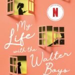 My Life with the Walter Boys (English Edition)