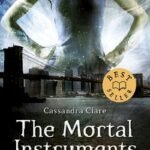 The Mortal Instruments – tome 02 : La Cité des Cendres
