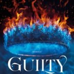 Guilty. Burn for love