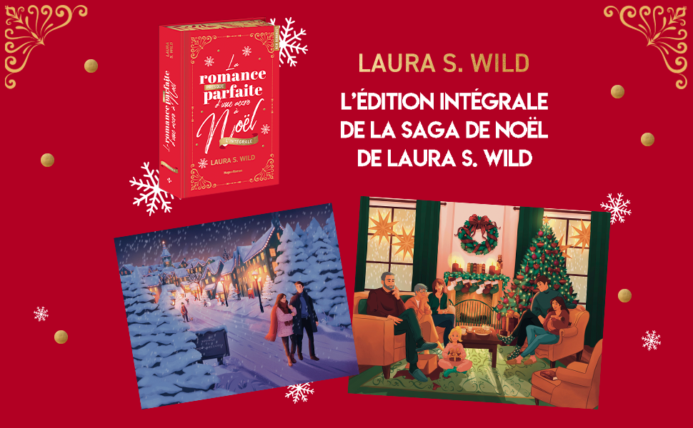 Collector l'édition intégrale de la sage de Noël de Laura S. Wild