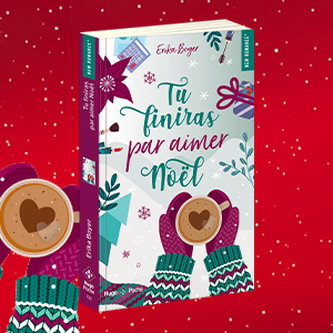 Tu finiras par aiemr Noël de Erika Boyer