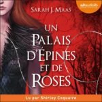 Un palais d’épines et de roses: Un palais d’épines et de rose 1