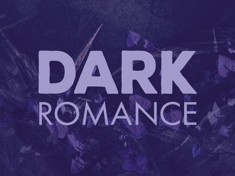Le texte indique « DARK ROMANCE ». Fond dégradé violet foncé avec effet de texte illuminé.