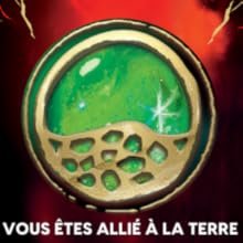 VOUS ÊTES ALLIÉ À LA TERRE