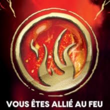 VOUS ÊTES ALLIÉ AU FEU