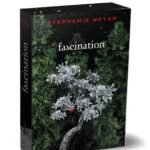 Saga Twilight – Tome 1 – Fascination – édition 20e anniversaire