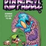Kid Paddle – Tome 21 – Zombie or not to be