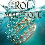 Le roi maléfique