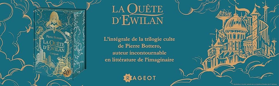 Quête, Ewilan, intégrale, imaginaire
