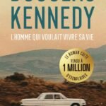 L’homme qui voulait vivre sa vie – Edition anniversaire