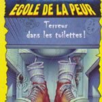 Terreur dans les toilettes