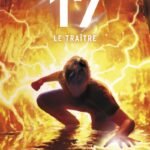 Le cercle des 17 – Tome 09 : Le Traître (9)