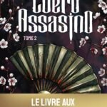 Cuero Assasino, tome 2 : la suite de la dark romance mafia événement de l&rsquo;autrice du phénomène Kiara, passion toxique, secrets et vengeance: TOME 2 (2)